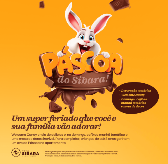 SUPER PÁSCOA NO SIBARA - Sibara Hotel